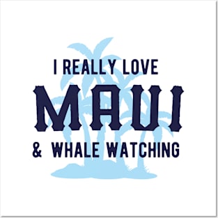 I Really Love Maui & Whale Watching – Retro Design Posters and Art